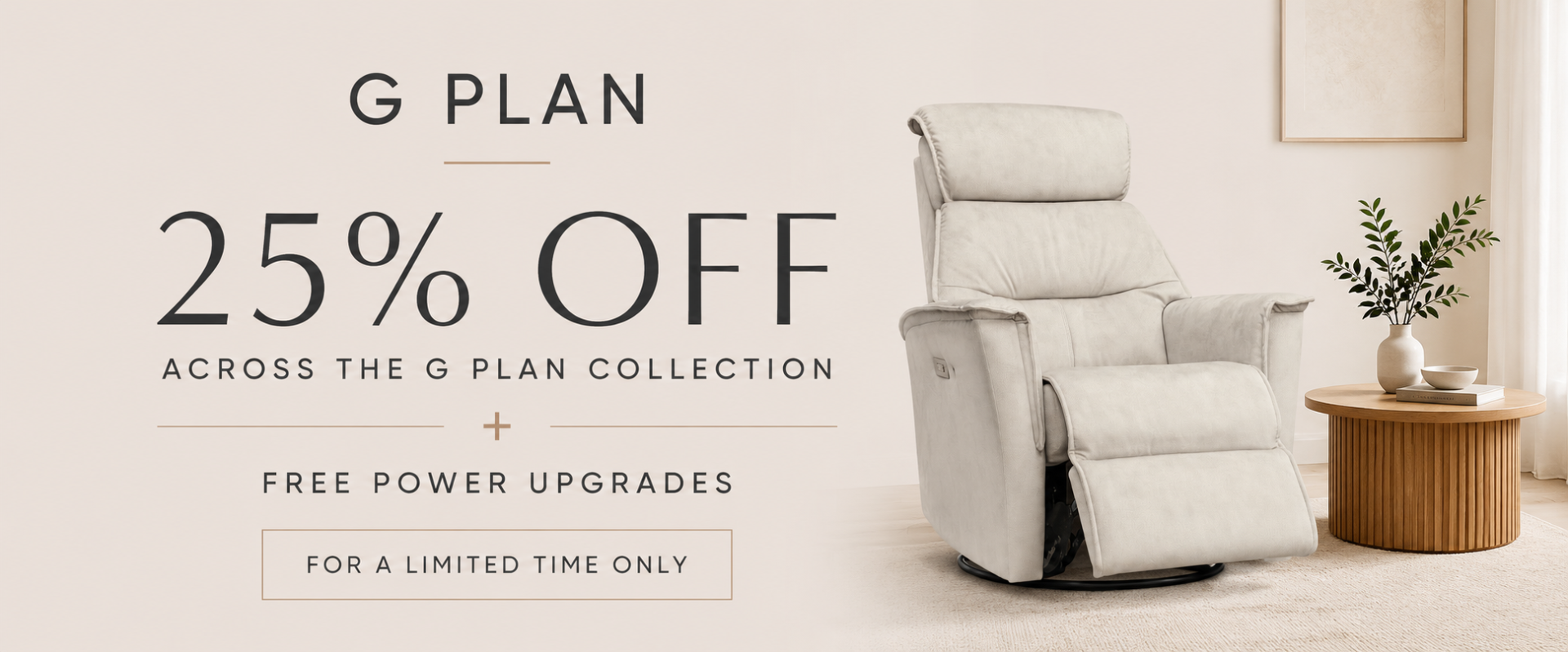 G Plan 25 off
